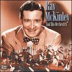 Ray McKinley and His Orchestra (1946-1949)
