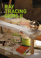 Ray Tracing Gems: High-Quality and Real-Time Rendering with DXR and Other APIs