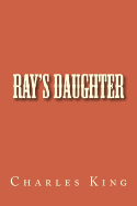 Ray's Daughter