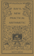 Ray's new practical arithmetic