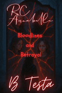 RC Annabella: Book Two Bloodlines and Betrayal