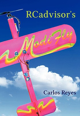RCadvisor's ModiFly - Reyes, Carlos