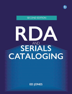 RDA and Serials Cataloguing