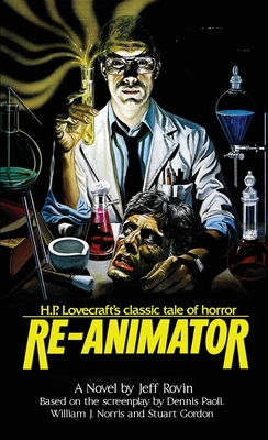 Re-Animator: The Novelization - Rovin, Jeff