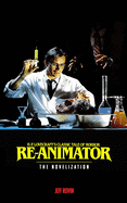 Re-Animator: The Novelization