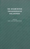 Re-examining Progressive Halakhah