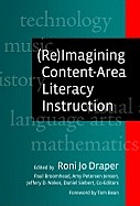 (Re)Imagining Content-Area Literacy Instruction