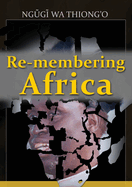 Re-membering Africa