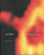 Re: Play, The Ultimate Games Graphic