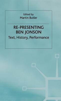 Re-Presenting Ben Johnson - Butler, Martin