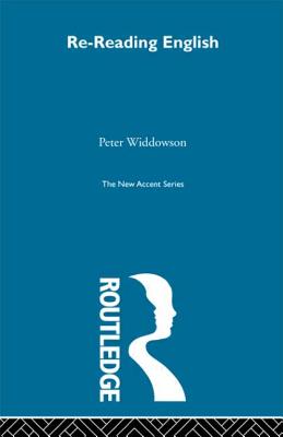 Re-Reading English - Widdowson, Peter