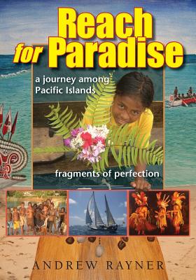 Reach for Paradise - Rayner, Andrew