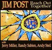 Reach Out Together - Jim Post