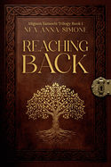 Reaching Back: Mignon Samuels Trilogy Book 1