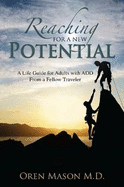 Reaching For A New Potential