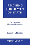 Reaching for Heaven on Earth