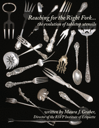Reaching for the Right Fork... the Evolution of Tabletop Utensils