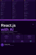 React.js with AI: A Complete Beginner's Guide to Modern React Development, AI Integration, and Intelligent Web Applications