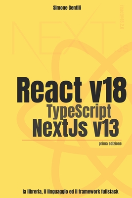 React, TypeScript and NextJs - Gentili, Simone