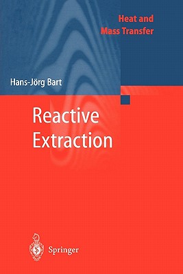 Reactive Extraction - Bart, Hans-J�rg