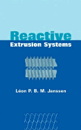 Reactive Extrusion Systems