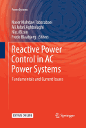 Reactive Power Control in AC Power Systems: Fundamentals and Current Issues
