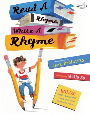 Read a Rhyme, Write a Rhyme - Prelutsky, Jack (Selected by)