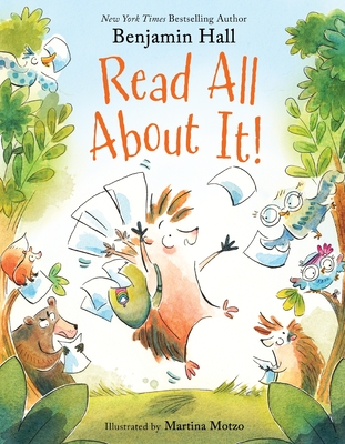 Read All about It! - Hall, Benjamin