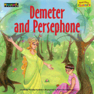 Read Aloud Classics: Demeter and Persephone Big Book Shared Reading Book