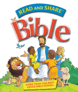 Read and Share Bible: More Than 200 Best Loved Bible Stories
