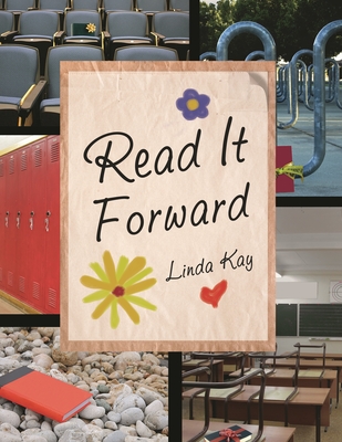 Read It Forward - Kay, Linda