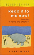 Read It to Me Now!: Learning at Home and at School