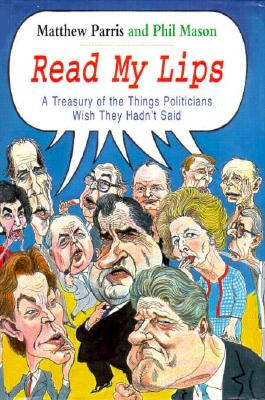 Read My Lips - Parris, Matthew, and Mason, Phil