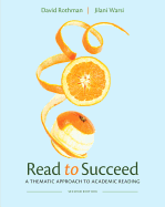 Read to Succeed: A Thematic Approach to Academic Reading