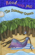Read with Me the Summer Queen