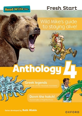 Read Write Inc. Fresh Start: Anthology 4 - Miskin, Ruth (Series edited by), and Munton, Gill, and Pursglove, Janey