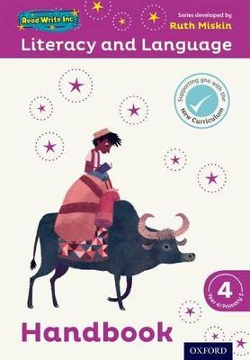 Read Write Inc.: Literacy & Language: Year 4 Teaching Handbook - Miskin, Ruth, and Pursgrove, Janey, and Raby, Charlotte