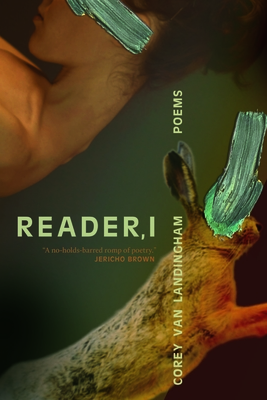 Reader, I - Van Landingham, Corey