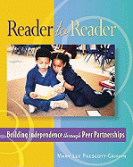 Reader to Reader: Building Independence Through Peer Partnerships
