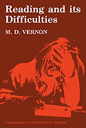 Reading and Its Difficulties: A Physiological Study