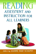Reading Assessment and Instruction for All Learners