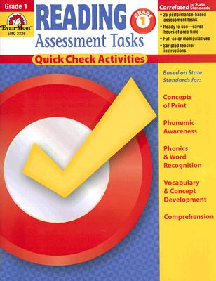 Reading Assessment Tasks: Grade 1: Quick Check Activities - Dios, Becki, and Gist, Nancy, and Evans, Joy (Editor)