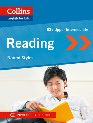 Reading: B2 - Styles, Naomi, and Collins ELT (Prepared for publication by)