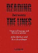 Reading Between the Lines Student's Book: Integrated Language and Literature Activities