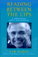 Reading Between the Lips: A Totally Deaf Man Makes it in the Mainstream