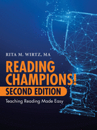 Reading Champions! Second Edition: Teaching Reading Made Easy