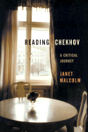 Reading Chekhov: A Critical Journey