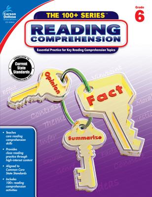 Reading Comprehension, Grade 6 - Carson-Dellosa Publishing (Compiled by)