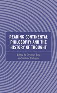 Reading Continental Philosophy and the History of Thought