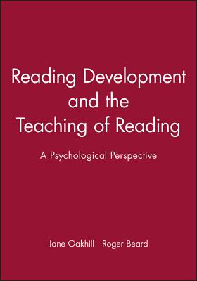 Reading Development - Oakhill, Jane (Editor), and Beard, Roger (Editor)